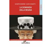 La domanda della regina