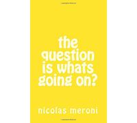 la domanda è cosa sta succedendo?