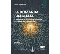 La domanda sbagliata. L'intelligenza artificiale e il limite che dobbiamo difendere