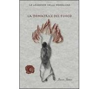 La domatrice del fuoco