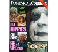 La Domenica del Corriere 14 Ottobre 1969 Hippy Droga LSD Berretti Verdi Parco