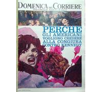 La Domenica del Corriere 15 Gennaio 1967 Arancio Congiura Kennedy Arno Khartoum