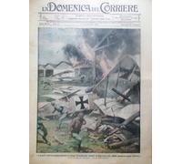 La Domenica del Corriere 24 Dicembre 1916 WW1 Miseria Fame Prosecco Bucarest Usa