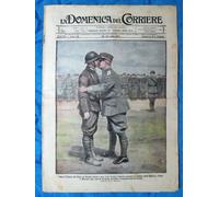 La Domenica del Corriere 29 luglio 1917 WW1 Gen.Capello - Galizia - V. Pareto