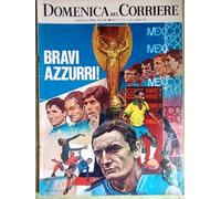 La Domenica del Corriere 30 Giugno 1970 Mondiali Mexico 1970 Coppa Rimet Calcio