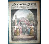 La Domenica del Corriere originale 7 Giugno 1925 Principe Umberto Savoia Poppi