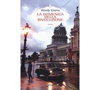 La domenica della rivoluzione