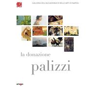 La Donazione Palizzi all'Accademia di Belle Arti di Napoli - [Artem]