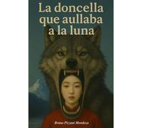 La doncella que aullaba a la luna