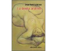 La donna ardente