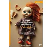 La donna che aggiustava le bambole e altre storie