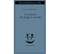 La donna che fuggì a cavallo