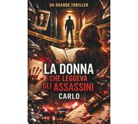 La donna che leggeva gli assassini