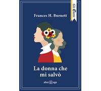 La donna che mi salvò
