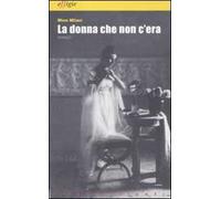 La donna che non c'era