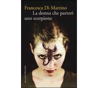 La donna che partorì uno scorpione