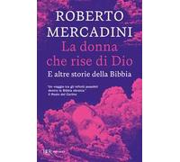 La donna che rise di Dio – E altre storie della Bibbia