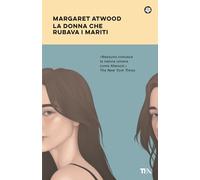 La donna che rubava i mariti