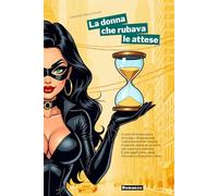 La donna che rubava le attese