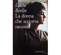 La donna che scriveva racconti