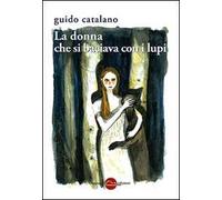 La donna che si baciava con i lupi