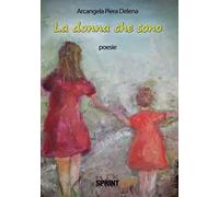 La donna che sono