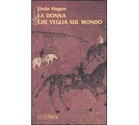 La donna che veglia sul mondo