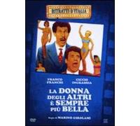 La donna degli altri è sempre più bella