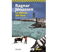La donna del faro. Misteri d'Islanda. Vol. 4