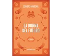 La donna del futuro
