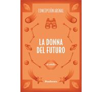La donna del futuro