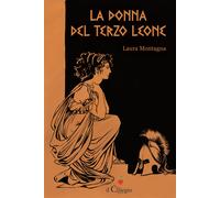 La donna del Terzo Leone - Montagna Laura