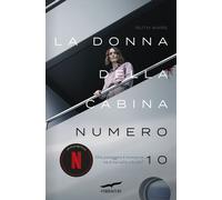 La donna della cabina numero 10 - Ware Ruth