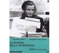 La donna della montagna (DVD) Marina Berti Amedeo Nazzari Maurizio D'Ancora