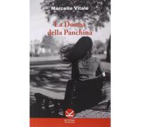 La donna della panchina