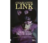 La donna delle rose