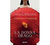 La donna drago: Amore e lotta, passione e perdizione sullo sfondo delle rivolte di Hong Kong