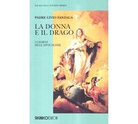 La donna e il drago. I giorni dell'apocalisse