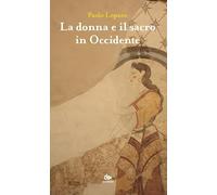 La donna e il sacro in Occidente