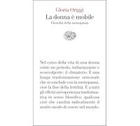 La donna è mobile. Filosofia della menopausa