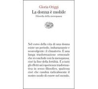 La donna è mobile. Filosofia della menopausa