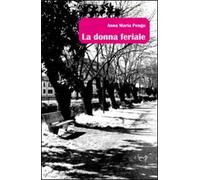 La donna feriale