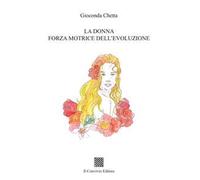 La donna forza motrice dell'evoluzione