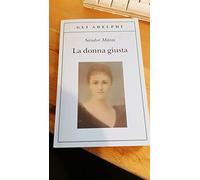 La donna giusta