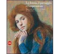 La donna, il paesaggio e l'impressione. Dipinti dei Musei Civici di Pavia tra Ottocento e Novecento