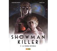 La donna invisibile. Showman Killer. Vol. 3