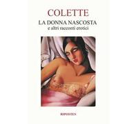 La donna nascosta e altri racconti erotici