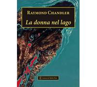 La donna nel lago - Chandler Raymond