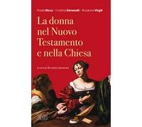 La donna nel Nuovo Testamento e nella Chiesa