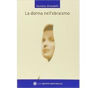 La donna nell’ebraismo, di Giuliana Ghiandelli, 2019, Om Edizioni- ER